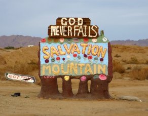 Welcome to Salvation Mountain! (Salvation Mountain and Slab City) Welcome to Salvation Mountain! (Salvation Mountain and Slab City)